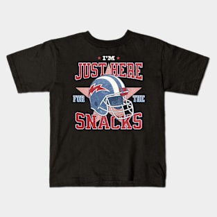 I'm Just Here For The Snacks Funny Football Fan Game Day Kids T-Shirt